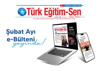 ŞUBAT AYI E-BÜLTENİ YAYINDA
