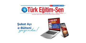 ŞUBAT AYI E-BÜLTENİ YAYINDA